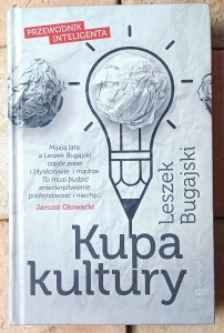 Leszek Bugajski • Kupa kultury. Przewodnik inteligenta