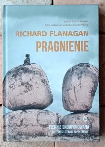 Richard Flanagan • Pragnienie