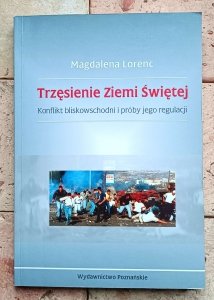 Magdalena Lorenc - Trzęsienie Ziemi Świętej