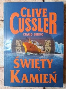 Clive Cussler • Święty kamień