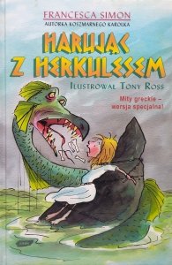 Francesca Simon • Harując z Herkulesem