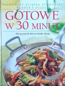 Gotowe w 30 minut • Reader's Digest