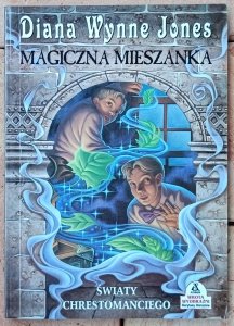 Diana Wynne Jones • Magiczna mieszanka