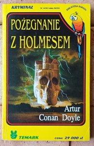 Arthur Conan Doyle • Pożegnanie Z Holmesem 