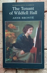 Anne Brontë - The Tenant of Wildfell Hall