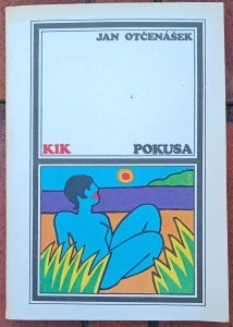 Jan Otcenasek • Pokusa
