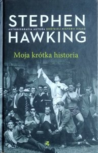 Stephen Hawking • Moja krótka historia