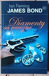 Ian Fleming • James Bond. Diamenty są wieczne