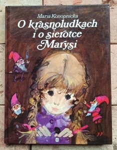 Maria Konopnicka - O krasnoludkach i o sierotce Marysi | Janusz Grabiański