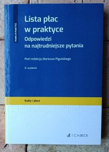  Mariusz Pigulski • Lista płac w praktyce | wydanie 8