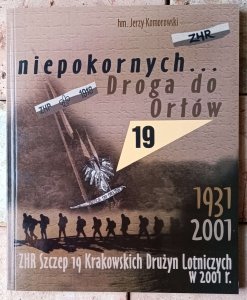 Jerzy Komorowski • Niepokornych Droga do Orłów