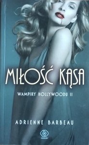 Adrienne Barbeau • Miłość kąsa