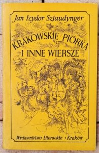 Jan Sztaudynger • Krakowskie piórka i inne wiersze 