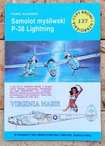 Paweł Kłosiński • Samolot myśliwski P-38 Lightning [Typy Broni i Uzbrojenia]
