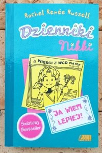 Rachel Renee Russell • Dzienniki Nikki. Ja wiem lepiej!