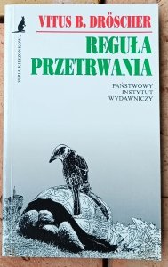Vitus B. Droscher • Reguła przetrwania