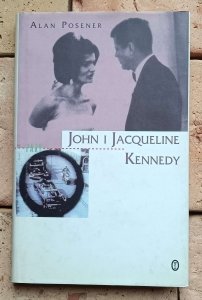 Alan Posener - John i Jacqueline Kennedy