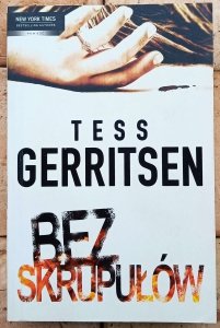 Tess Gerritsen • Bez skrupułów