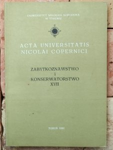 Zabytkoznawstwo i konserwatorstwo XVII [złotnicy lwowscy, sztuka średniowieczna, Zamek w Malborku]