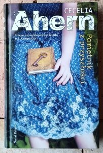 Cecelia Ahern • Pamiętnik z przyszłości 