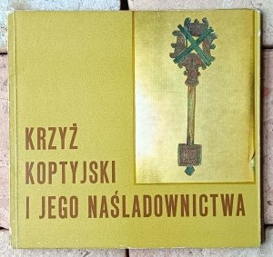Wacław Korabiewicz • Krzyż koptyjski i jego naśladownictwa