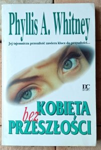 Phyllis Whitney • Kobieta bez przeszłości