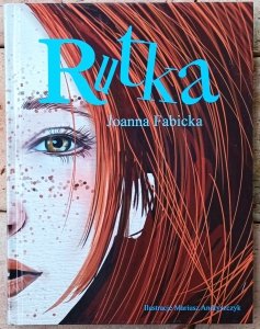 Joanna Fabicka • Rutka 