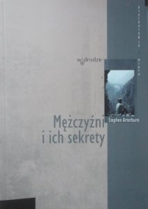 Stephen Arterburn • Mężczyźni i ich sekrety