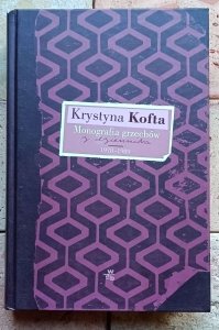 Krystyna Kofta - Monografia grzechów. Z dziennika 1978-1989