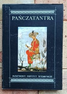 Wanda Markowska, Anna Milska • Pańczatantra czyli Mądrości Indii ksiąg pięcioro