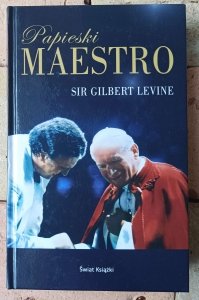 Gilbert Levine • Papieski Maestro