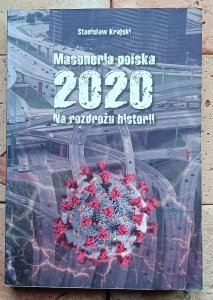 Stanisław Krajski - Masoneria Polska 2020