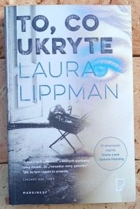 Laura Lippman • To, co ukryte