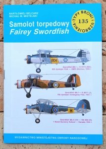 Bartłomiej Belcarz • Samolot torpedowy Fairey Swordfish [Typy Broni i Uzbrojenia]