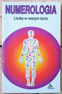 Vera F. Birkenbihl • Numerologia. Liczby w naszym życiu