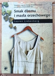 Lauren Liebenberg • Smak dżemu i masła orzechowego