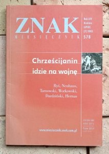 Znak 7/2003 - Chrześcijanin idzie na wojnę | Grzegorz Ryś Richard John Neuhaus
