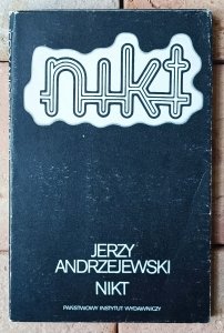 Jerzy Andrzejewski • Nikt
