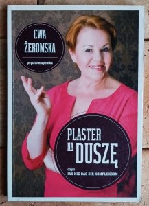 Ewa Żeromska • Plaster na duszę