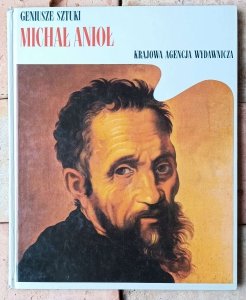 Michał Anioł • Geniusze sztuki