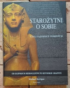 Michael Kerrigan - Starożytni o sobie