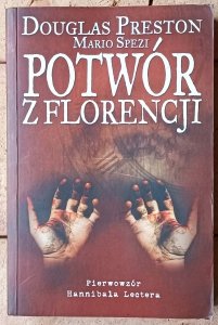 Douglas Preston • Potwór z Florencji | Hannibal Lecter 