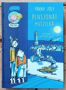 Fanny Joly • Pensjonat Muszelka