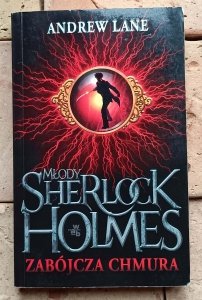 Andrew Lane - Młody Sherlock Holmes | Zabójcza chmura 