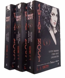 LJ Smith x3 • cykl Świat Nocy [komplet 3 tomów]