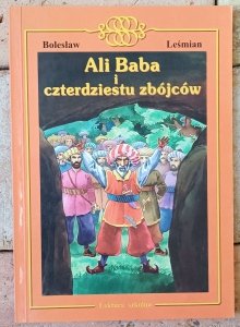 Bolesław Leśmian • Ali Baba i czterdziestu zbójców