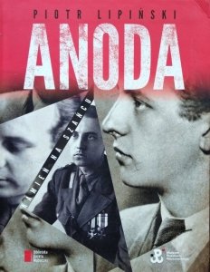 Piotr Lipiński • Anoda. Kamień na szańcu 
