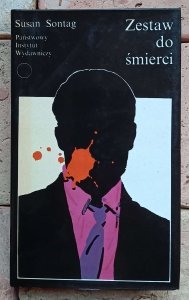 Susan Sontag • Zestaw do śmierci