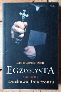 Syquia Jose Francisco • Egzorcysta. Duchowa linia frontu