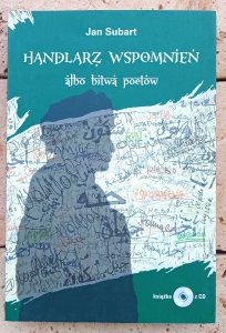 Jan Subart • Handlarz Wspomnień albo bitwa poetów